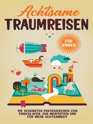 cover image of Achtsame Traumreisen für Kinder